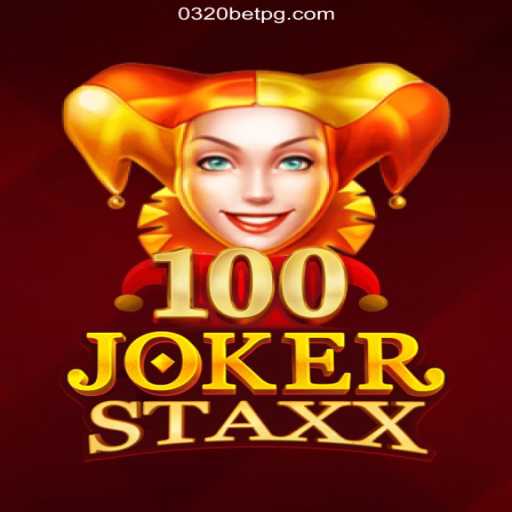 Discover the Thrilling World of 100JokerStaxx on the 0320BET.COM Platform