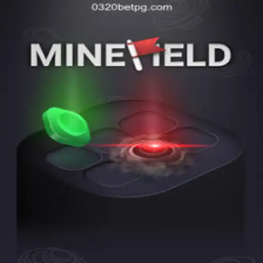 Exploring the Thrills of MineField: An Exciting Adventure on 0320BET.COM