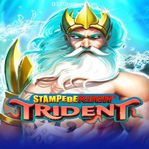 Exploring the Thrills of StempedeRushTrident on 0320BET.COM Platform